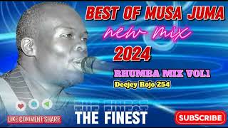 BEST OF MUSA JUMA TRIBUTE MIX  DJ ROJO 254 MUSA JUMA MIX [upl. by Ackerley]