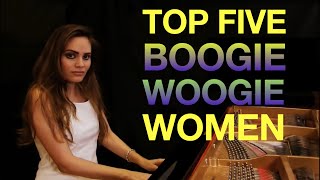 Top 5 Boogie Woogie Women [upl. by Stetson601]