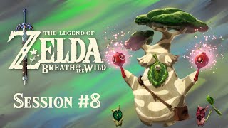 The Legend of Zelda Breath of the Wild  Session 8 [upl. by Aihtnic186]