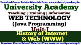 WT4Web Technology TutorialJava Programming LectureHistory of Internet and Web WWW in hindi [upl. by Drofiar999]