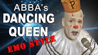 Puddles Pity Party  Dancing Queen ABBA Cover [upl. by Annayram]