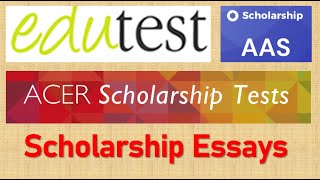 How to Write a Scholarship Essay  Edutest  ACER I AAS  Selective School [upl. by Fanestil382]