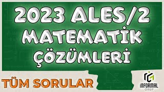 2023 ALES2 Matematik Çözümleri  Tüm Soruların Detaylı Çözümleri [upl. by Raseda]