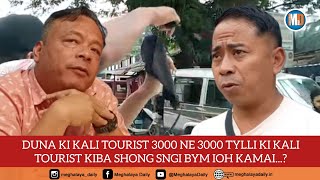 Duna Ki Kali Tourist 3000 Ne 3000 Tylli Ki Kali Tourist Kiba Shong Sngi Bym Ioh Kamai [upl. by Cathyleen825]