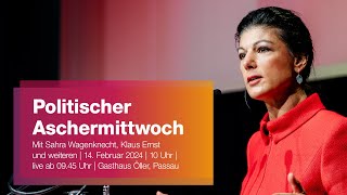 Politischer Aschermittwoch mit Sahra Wagenknecht Klaus Ernst amp Weiteren  BSW in Passau  140224 [upl. by Qirat]