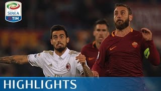 Roma  Milan  10  Highlights  Giornata 16  Serie A TIM 201617 [upl. by Hanzelin]