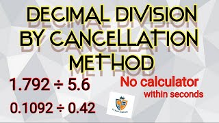 DECIMAL DIVISION BY CANCELLATION METHODdecimal fractions division by cancellation method part 3 👉 [upl. by Vladamir]