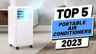 Top 5 BEST Portable Air Conditioners of 2023 [upl. by Ania]