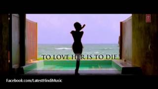 Haal e Dil  Music Video Full Song Murder 2  Extanded Version ftImran Hashmi Jacqueline [upl. by Llirpa]