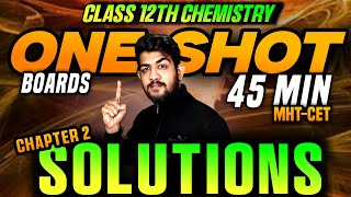 CH2 SOLUTIONS ONE SHOT CHEMISTRY CLASS 12 HSC MH BOARD  12th hsc chemistry one shot  BOARD 2025 [upl. by Inavoj]