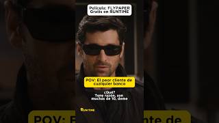 POV El peor cliente de cualquier banco🎥 FLYPAPER flypaper patrickdempsey ashleyjudd [upl. by Eninaej]