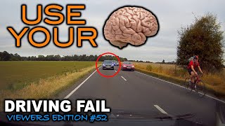 Driving Fail Viewers Edition 52  Use Your Brain [upl. by Ahsinev]