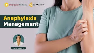 Anaphylaxis Management  Clinical Emergency Medicine  Video Lecture  USMLE  VLearning [upl. by Muhcon162]