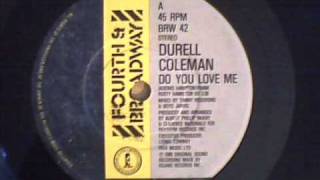 DURELL COLEMAN  DO YOU LOVE ME [upl. by Seda]