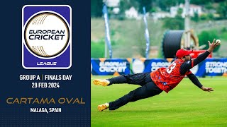 🔴 European Cricket League 2024  Group A Finals Day  Cartama Oval Malaga Spain  Live Cricket [upl. by Sarid840]