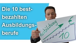 Ausbildungsberufe Die 10 BESTBEZAHLTEN bis 4540 Euro Realschulabschluss  Hauptschulabschluss [upl. by Eimmaj]