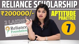 Reliance Scholarship  ₹200000 2 Lakhs  Aptitude Practice  Part  7 [upl. by Wonacott]