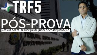 Concurso TRF5 pósprova nota de corte problemas fraude redação fraude nível banca IBFC [upl. by Erika728]