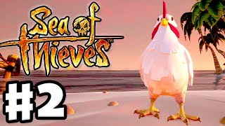 Chicken Adventure  Sea of Thieves  Gameplay Part 2 [upl. by Giuliana]