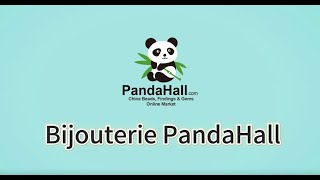 La bijouterie Pandahall se concentre sur la production raffiné [upl. by Itsrejk730]