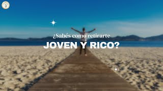 ¿Sabés cómo retirarte joven y rico 📖  Fitness Financiero [upl. by Ytisahcal]