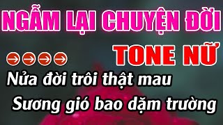 Ngẫm Lại Chuyện Đời Karaoke Tone Nữ Karaoke Lâm Beat  Beat Mới [upl. by Hpejsoj523]