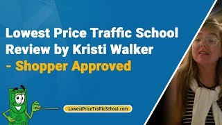 Lowest Price Traffic School Review by Kristi Walker  Shopper Approved [upl. by Hadden613]