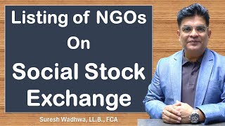 Social Stock Exchange  Registration amp Listing Process  For Trusts Society Section8 Companies NPO [upl. by Monaco953]