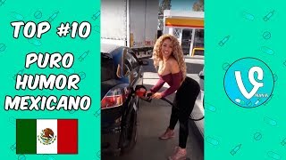 TOP 10  PURO HUMOR MEXICANO RECOPILACIÓN ENERO 2019 DE LOS MEJORES VÍDEOS MEXICANOS [upl. by Beryl]