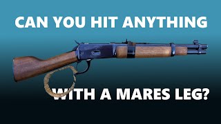 Can You Hit Anything With a Mares Leg [upl. by Caroline]