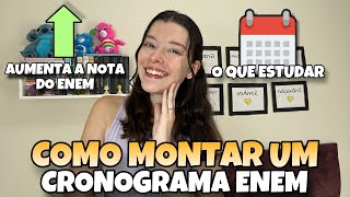 COMO MONTAR UM CRONOGRAMA DE ESTUDOS PARA O ENEM 2024  Cronograma Enem [upl. by Vastah]