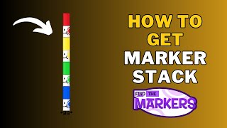 How To Get Marker Stack in Find The Markers  Roblox [upl. by Burkhard]