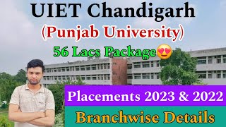 56 Lacs Package😍  UIET Punjab University Placements 2023 amp 2022🔥  Branchwise stats [upl. by Saleem363]