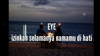 EYEIzinkan selamanya namamu di hatiLirik lagu by Lmusik [upl. by Botsford]