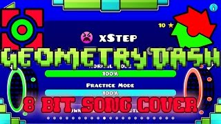 Geometry Dash  xStep by DJVI 8bit NES Remix FamiTracker [upl. by Neeneg]