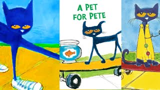 Pete the Cat Triple Treat A Pet for Pete Groovy Buttons I Love My White Shoes Read Aloud [upl. by Aldarcy]