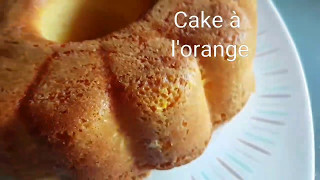 Cake à lorange [upl. by Cristian950]