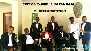 CHELS A CAPPELLA COEUR SAIGNANT POUR CA [upl. by Alyekahs31]