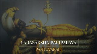 Sarasaksha Paripalaya  Pantuvarali  Swathi Tirunal Maharaja  Gayathri Venkataraghavan [upl. by Skillern]