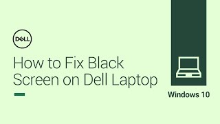 How to Fix Windows 10 Black Screen Official Dell Tech Support [upl. by Bodrogi]