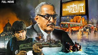 २६११ हमला  The Attacks of 2611 Full Movie  Nana Patekar  Thriller Hindi Movie [upl. by Oman867]