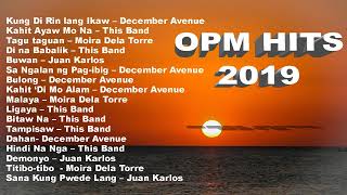 OPM hits 2019 New Tagalog Love Songs Playlist featuring December Avenue Moira Dela Torre [upl. by Cirek254]