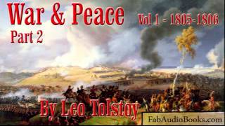 WAR AND PEACE Volume 1 Part 2  by Leo Tolstoy  Unabridged Audiobook  FAB [upl. by Solenne]