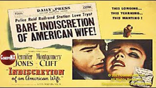 Indiscretion of an American Wife 1953  Full Movie  Jennifer Jones  Montgomery Clift [upl. by Atinele]