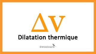 Physique  Dilatation thermique [upl. by Mcgrody]