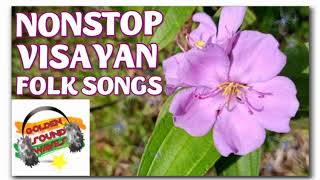 Visayan FolkSongs NONSTOP [upl. by Eeruhs805]