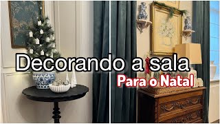 DECORANDO A SALA PARA O NATAL PARTE 1 [upl. by Eirrac541]