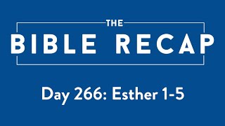 Day 266 Esther 15 [upl. by Drofub]