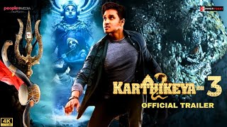 Karthikeya 3 Trailer  Official Concept  Nikhil Siddharth  Karthikeya 3 Movie Teaser [upl. by Anpas]