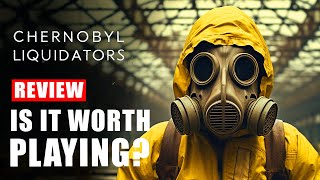 Chernobyl Liquidators Review  Is It Worth Playing  Analysis of Gameplay Demo [upl. by Stacie911]